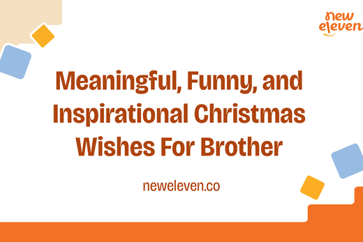 Meaningful, Funny, and Inspirational Christmas Wishes For Brother