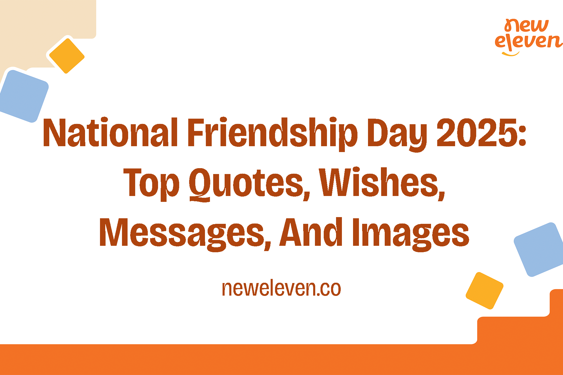 Happy National Friendship Day 2025: Top Quotes, Wishes, Messages, And Images