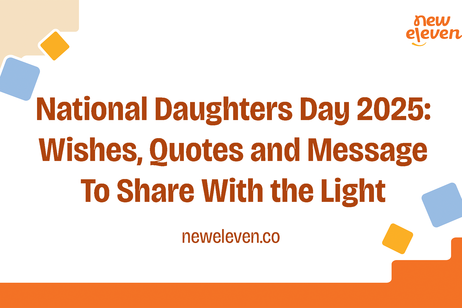 Happy National Daughters Day 2025: Wishes, Quotes and Message To Share With the Light of Your Life