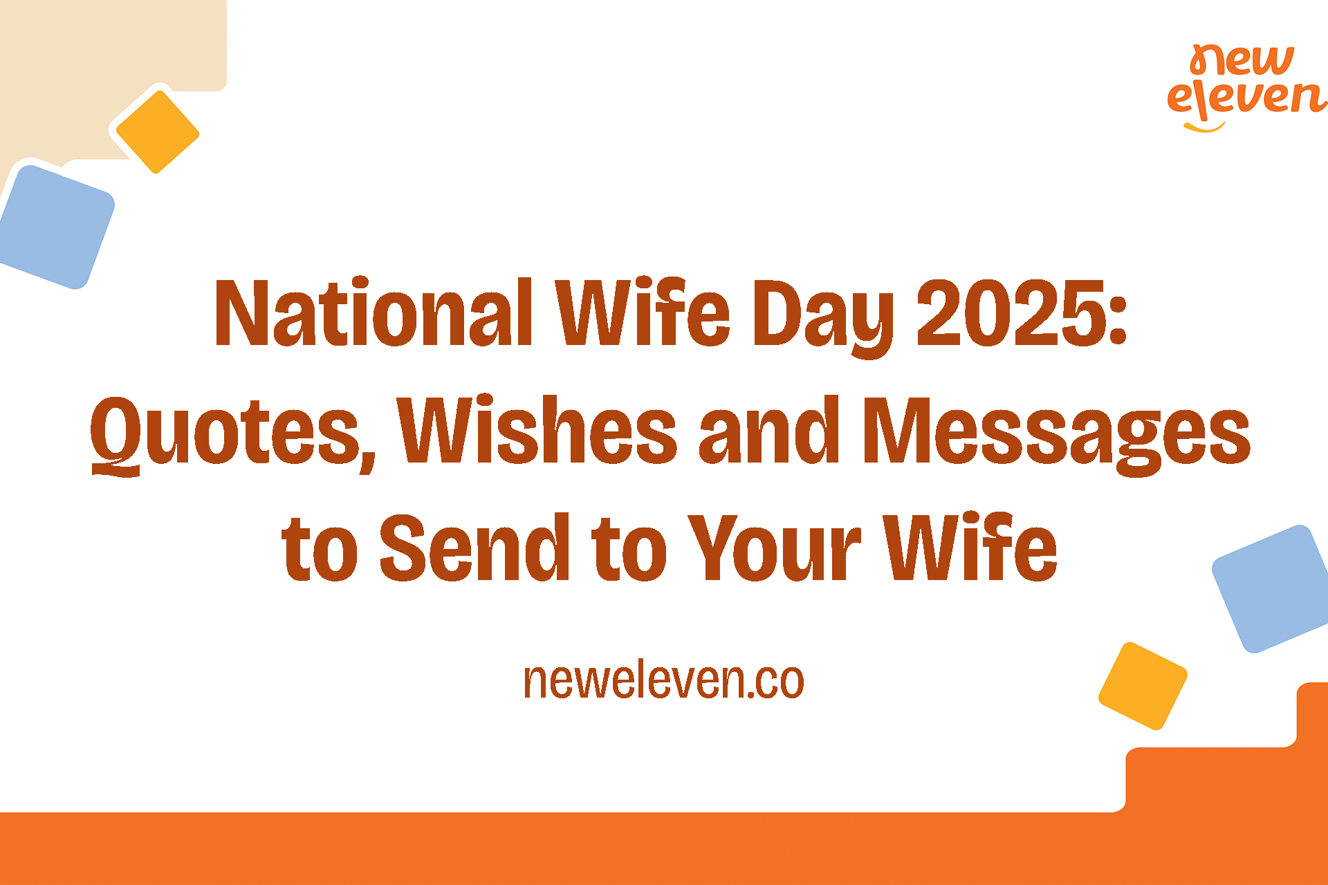 National Wife Day 2025: Quotes, Wishes and Messages to Send to Your Wife