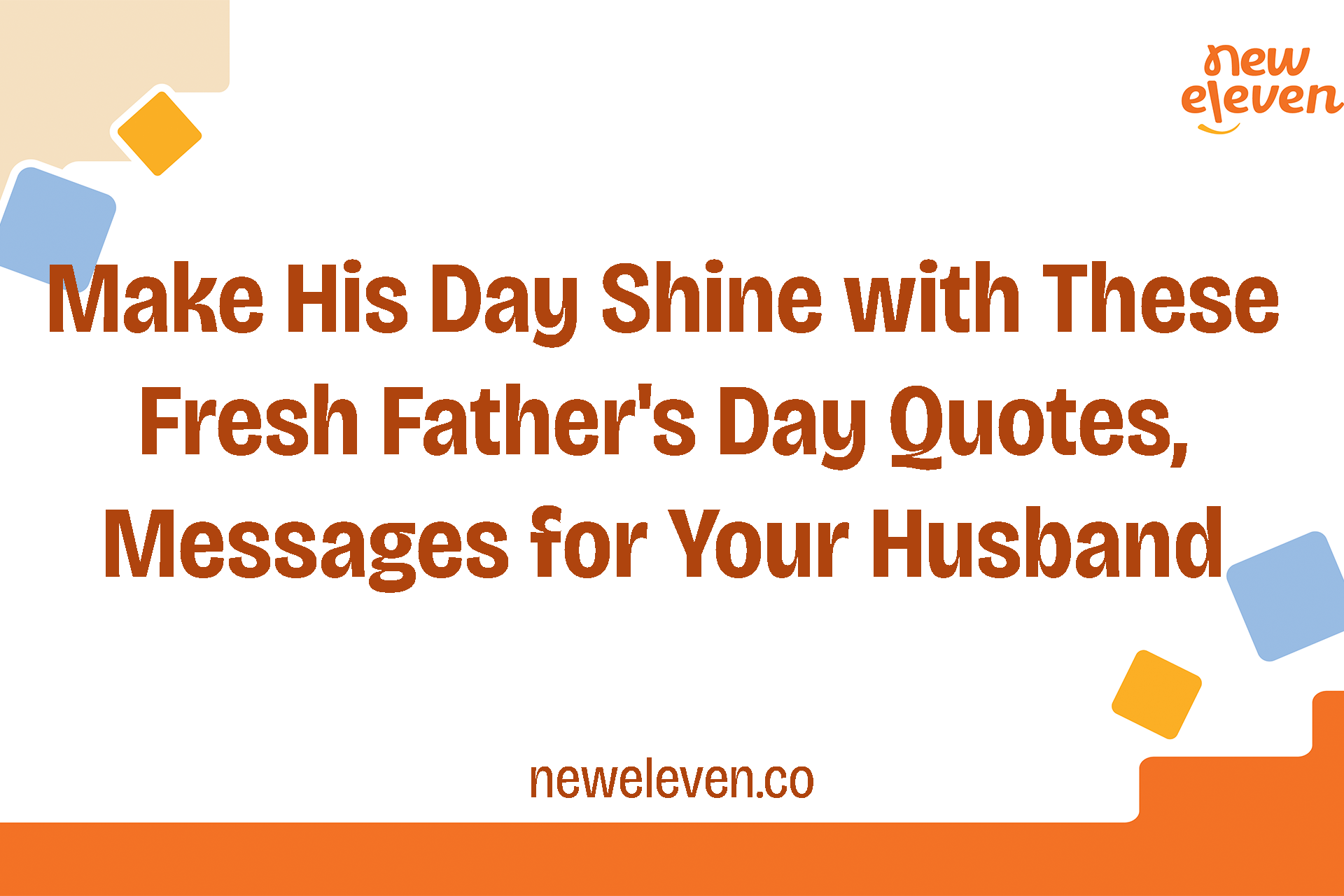 Make His Day Shine with These Fresh Father's Day Messages for Your Husband