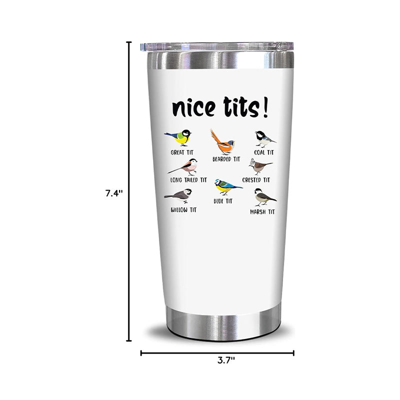 Nice Tits - 20 Oz Tumbler