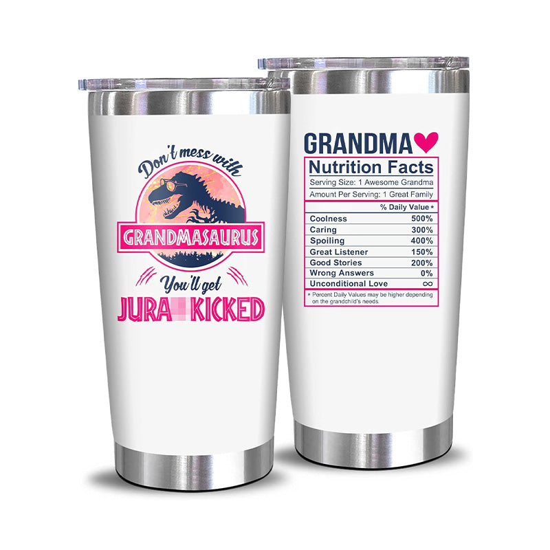 Grandmasaurus + Grandma Nutrition Facts - 20 OZ Tumbler