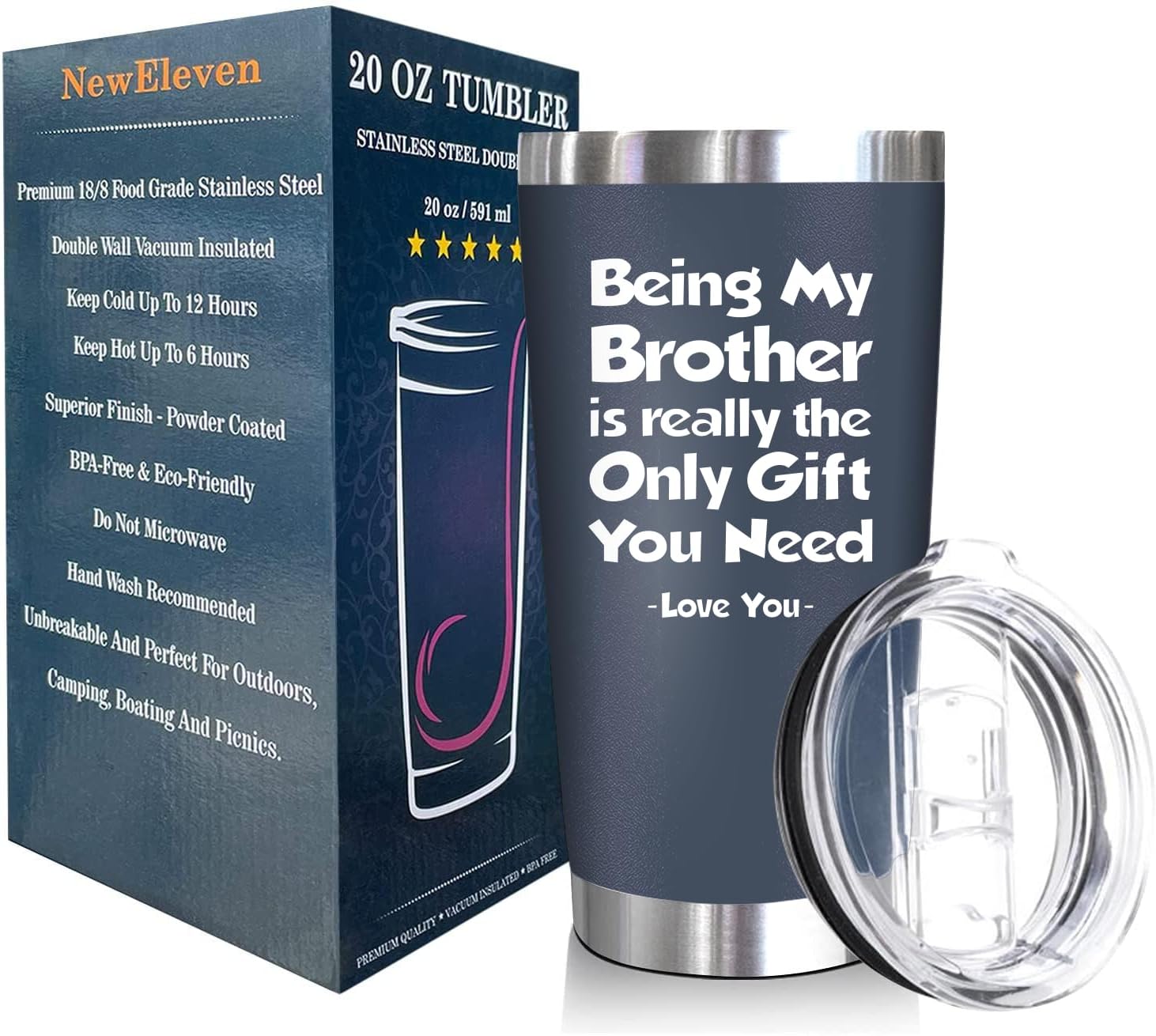 Being My Brother - 20 Oz Tumbler