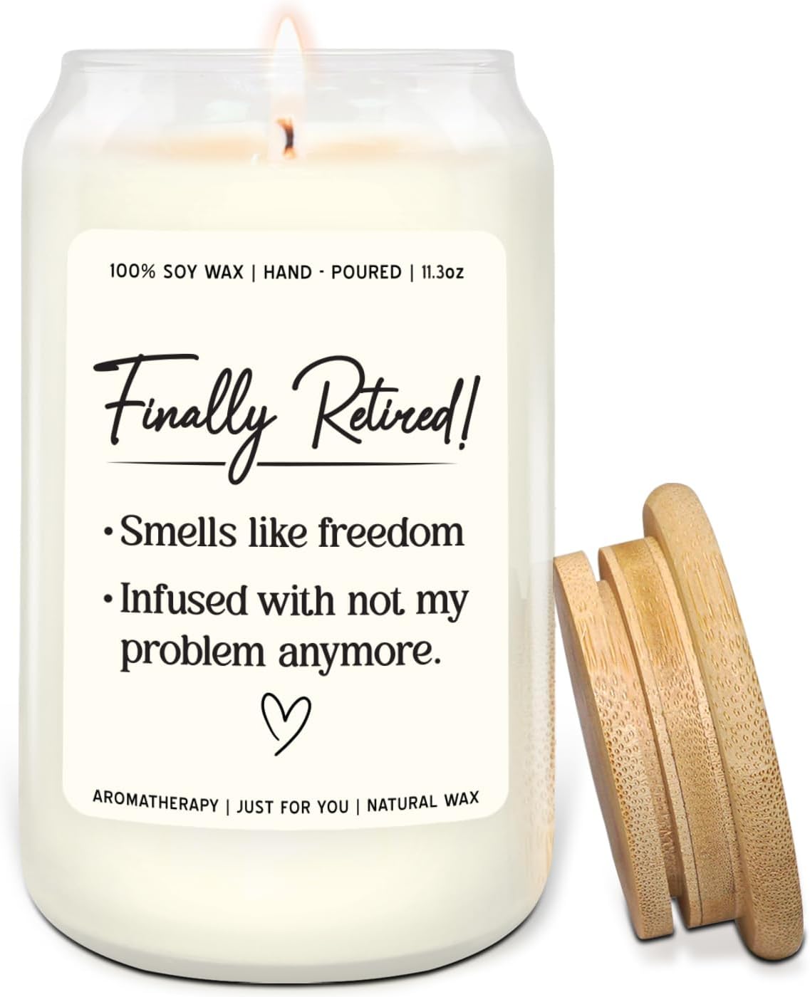 Finally Retired! - Scented Candle