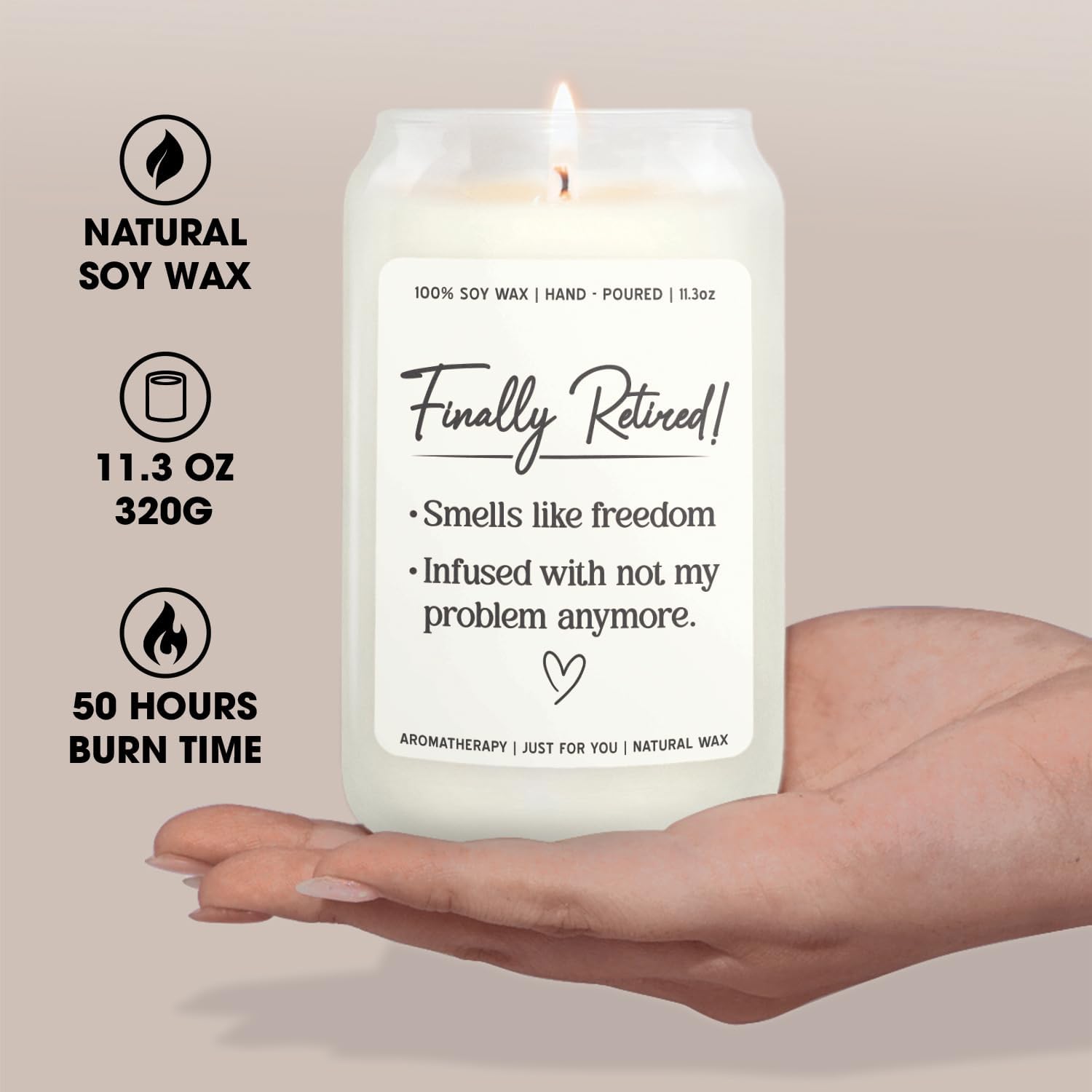 Finally Retired! - Scented Candle