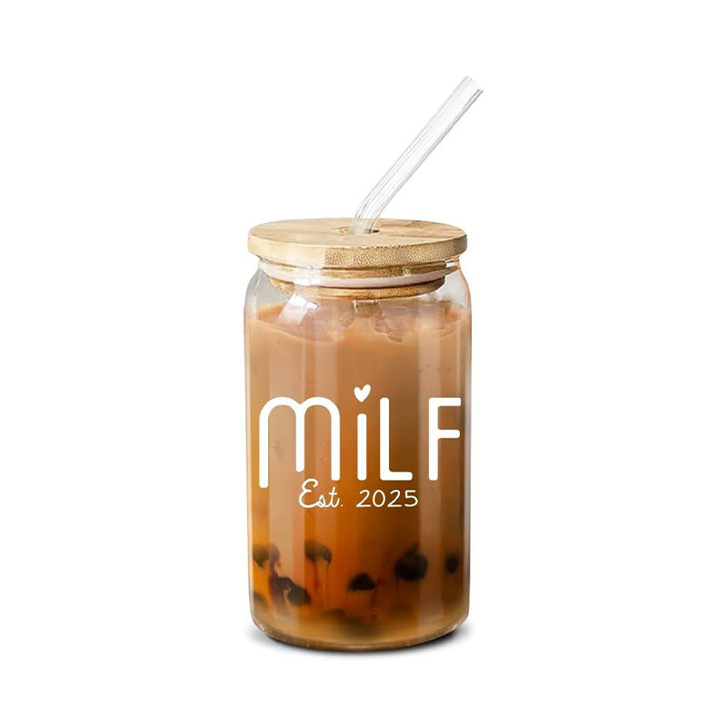 Milf Est 2025 - 16 Oz Coffee Glass