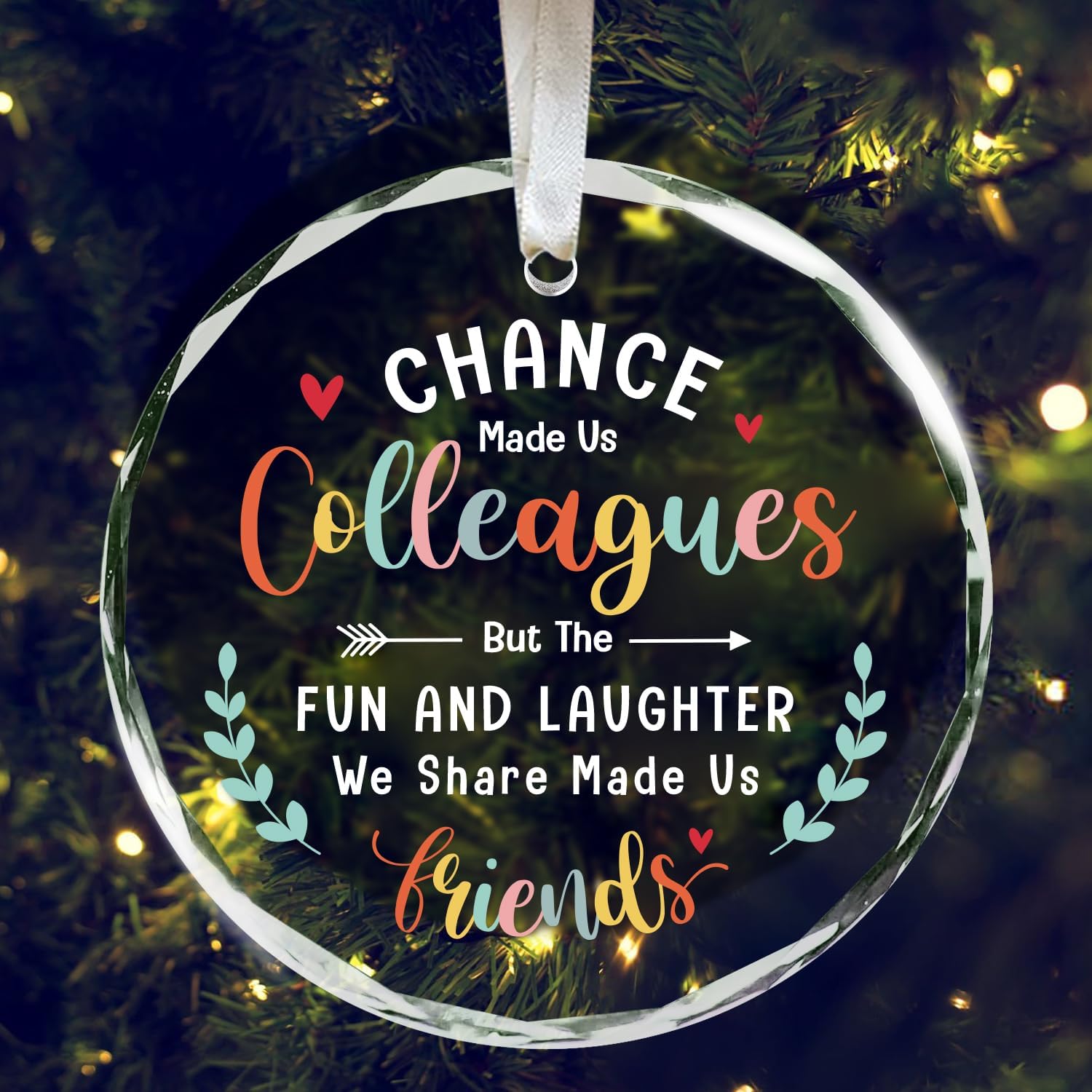 Chance Made Us Colleagues - Glass Ornament