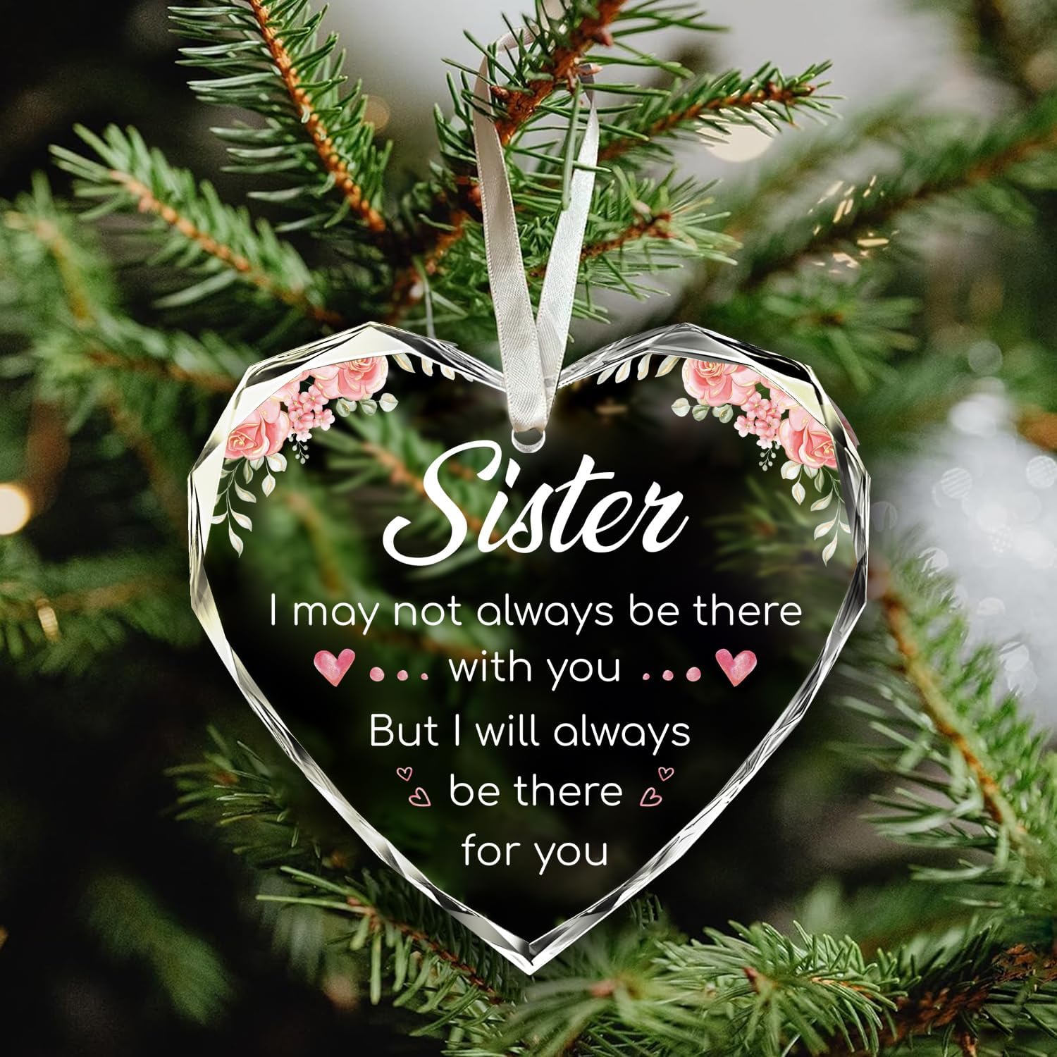 Sister, I Will Always Be There For You - Glass Christmas Ornaments