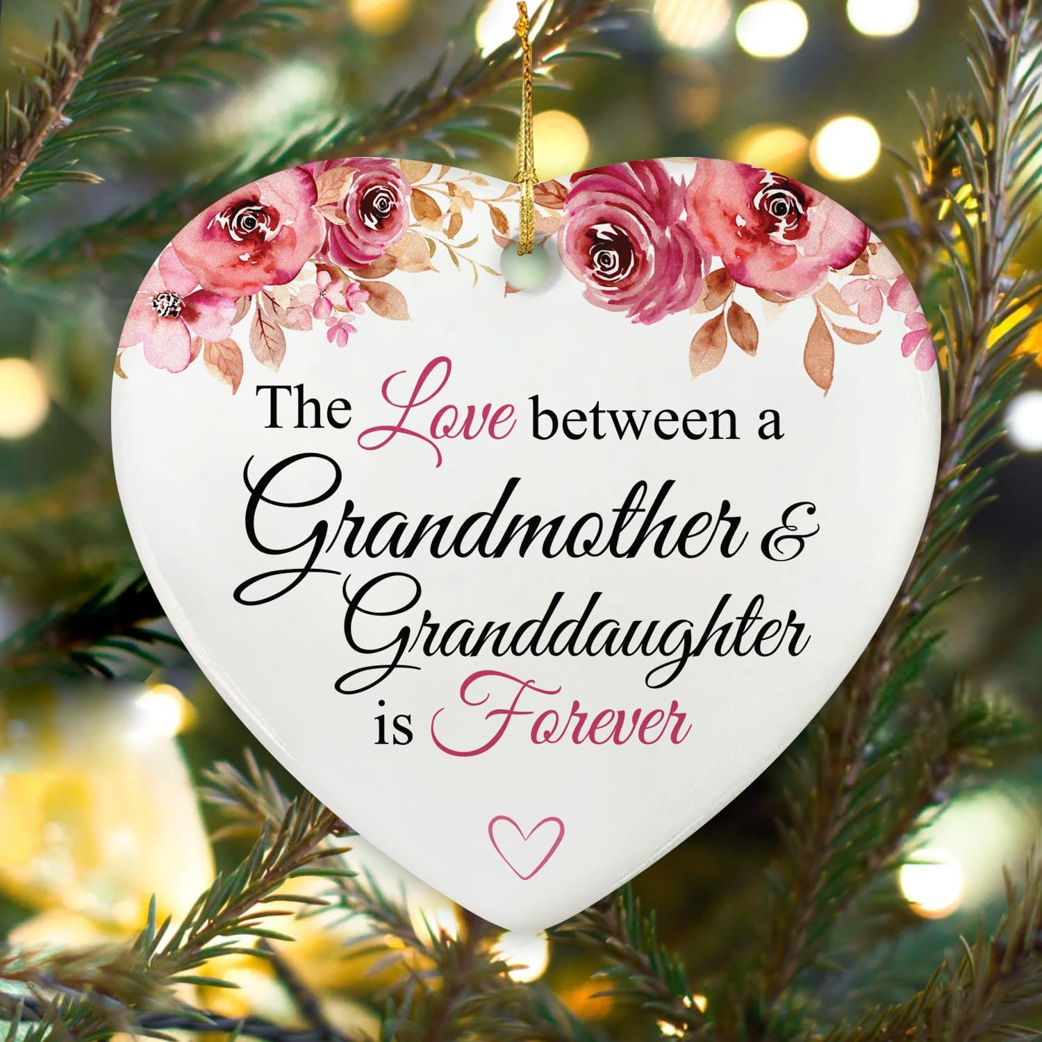 The Love Between A Grandmother & Granddaughter Is Forever - Ceramic Ornament