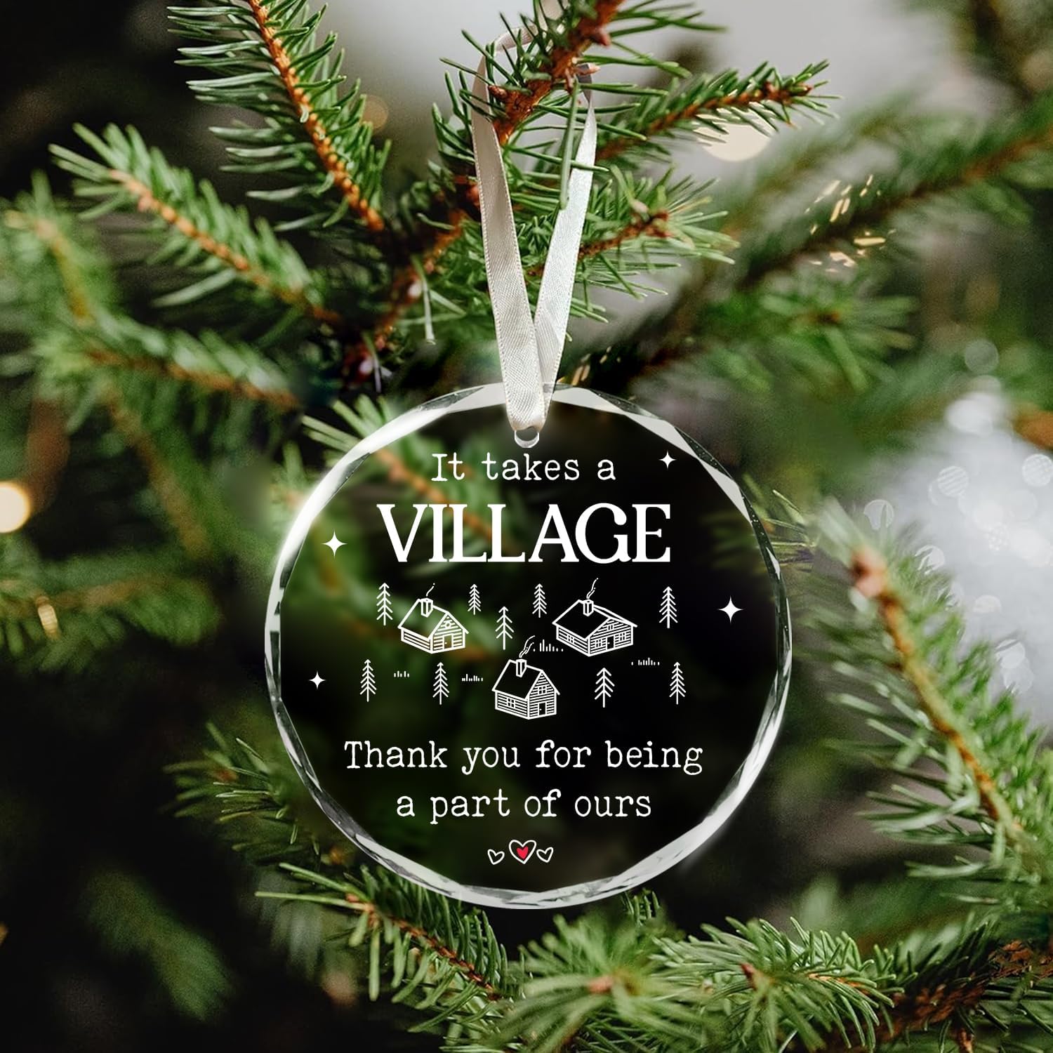 It Takes A Village, Thank You For Being A Part Of Ours - Glass Christmas Ornament