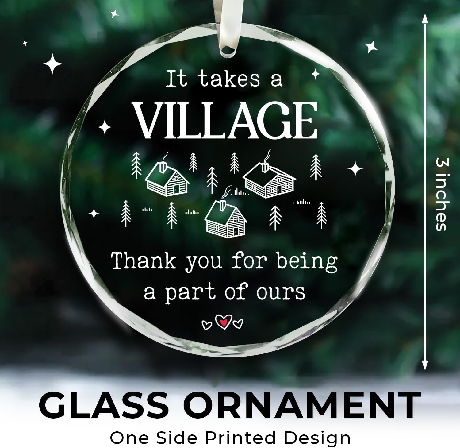 It Takes A Village, Thank You For Being A Part Of Ours - Glass Christmas Ornament