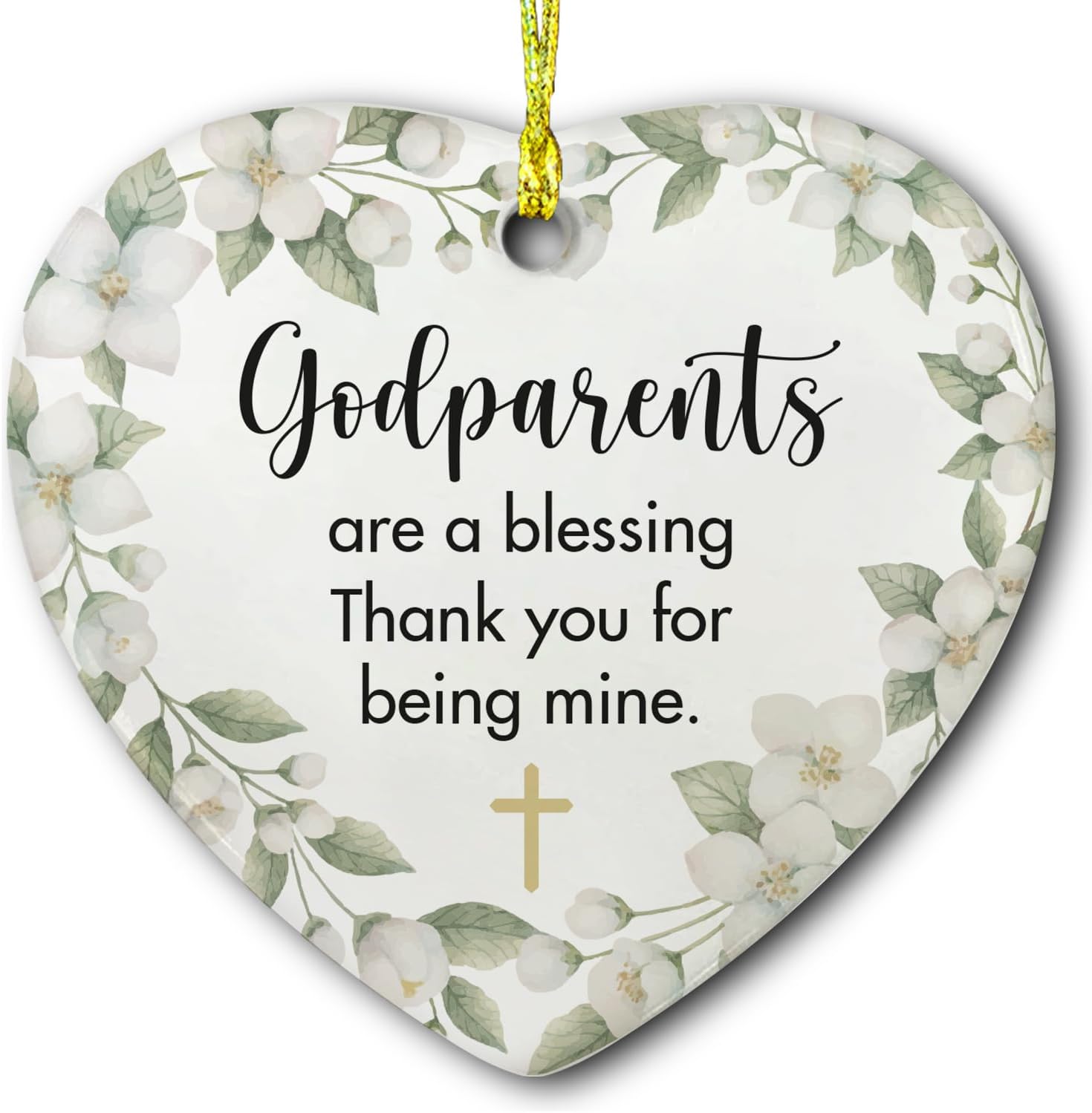 Godparents Are Blessing Thank You For Being Mine - Ceramic Ornament