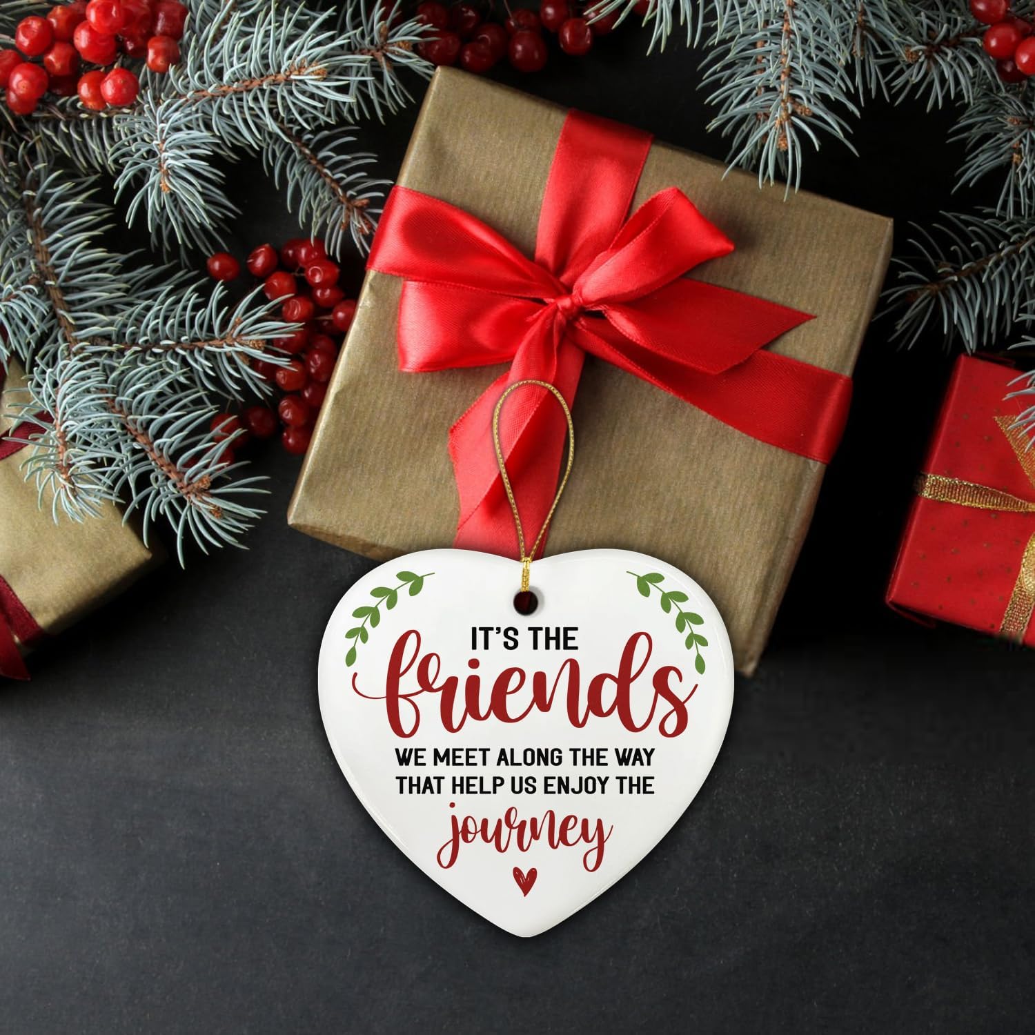 It's The Friends We Meet Along The Way That Help Us Enjoy The Journey - Ceramic Christmas Ornament