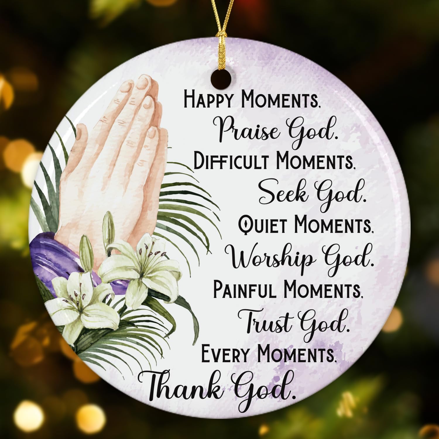 Happy Moments - Thank God - Ceramic Christmas Ornaments