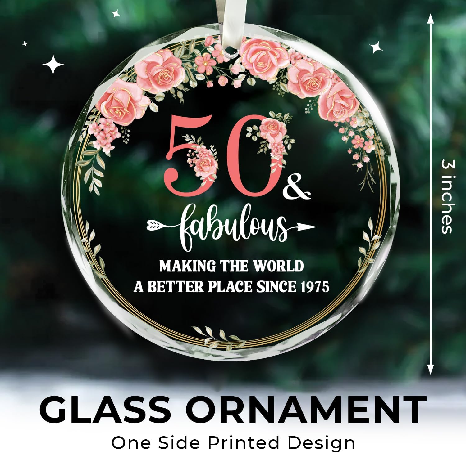 50th And Fabulous - Making The World A Better Place Since 1975 - Glass Ornament