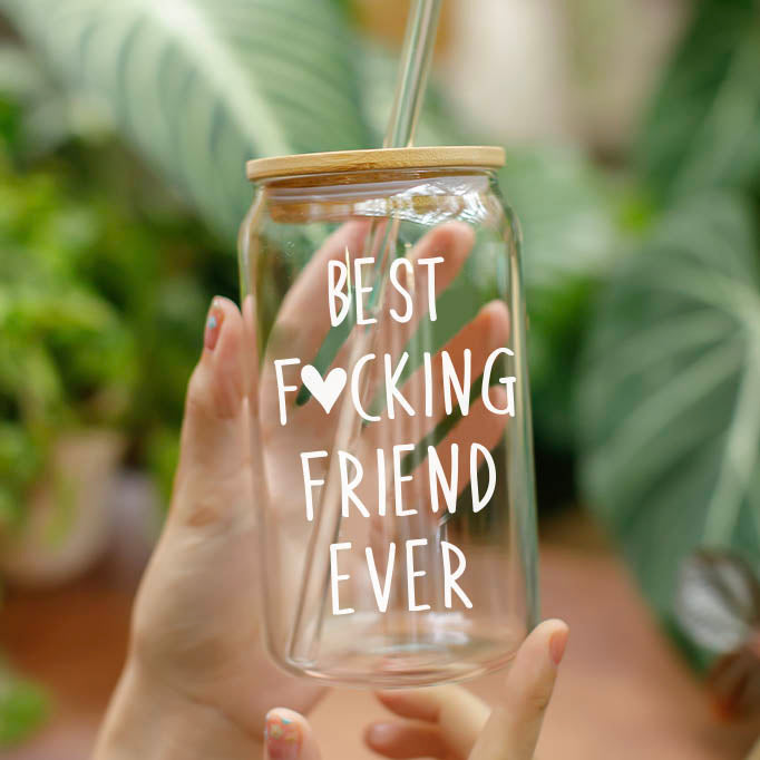 Best Fucking Friend Ever - Best Friend Gifts - 16 Oz Coffee Glass