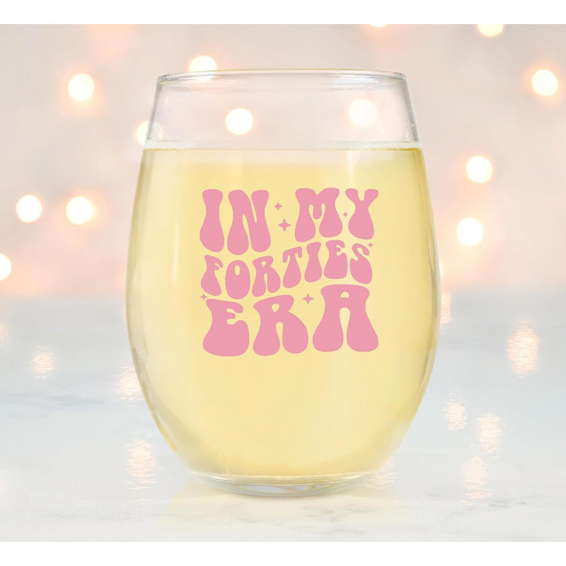 In My Forties Era - 15 Oz Wine Glass