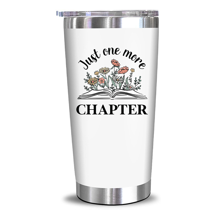 Just One More Chapter - 20 Oz Tumbler