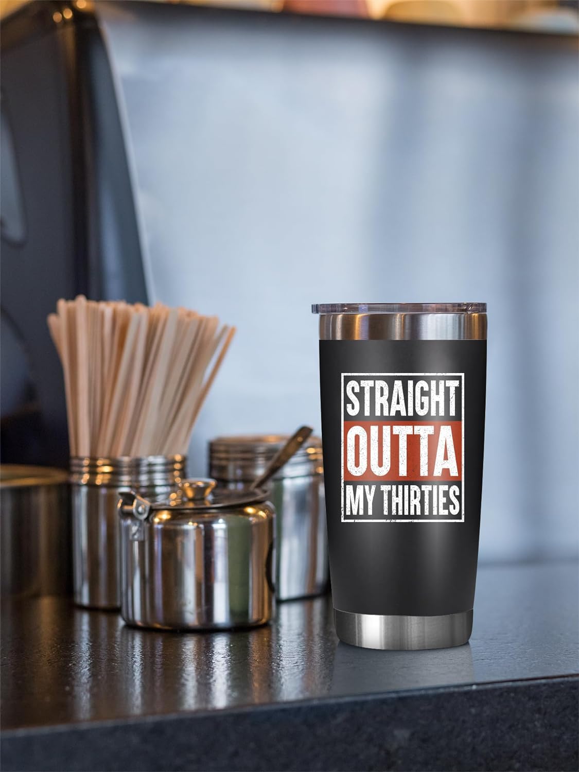 Straight Outta My Thirties - 20 Oz Tumbler