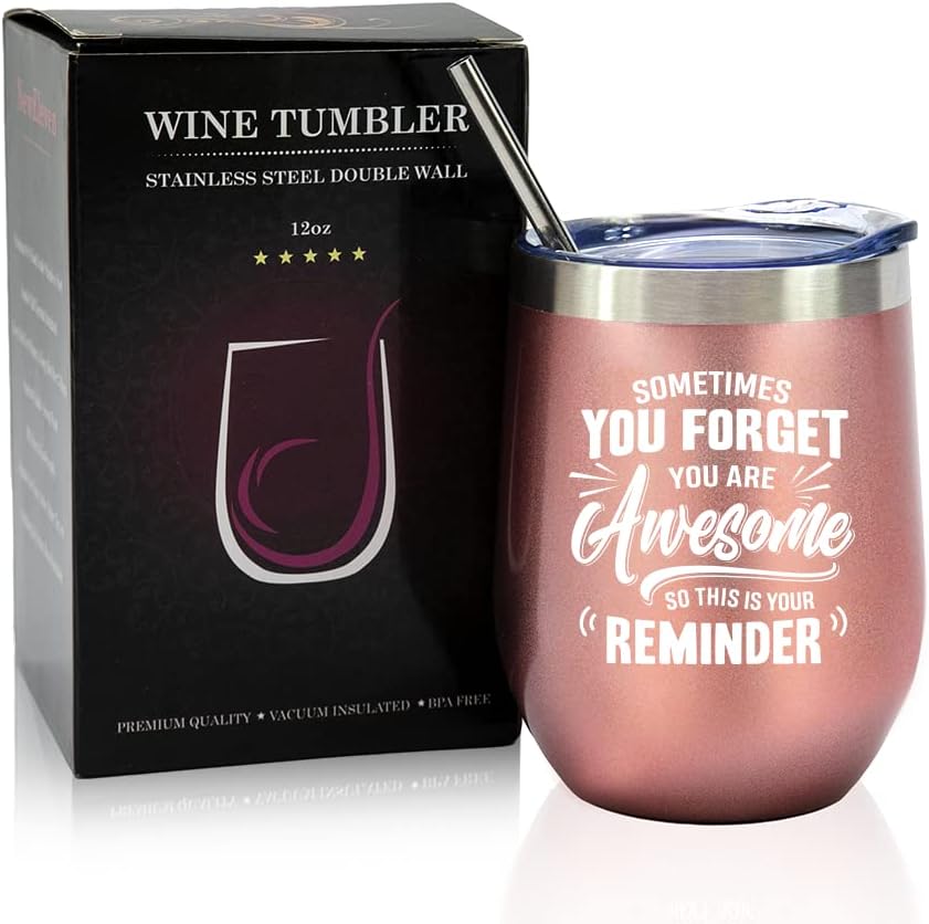 Sometimes You Forget You’re Awesome - 12 Oz Wine Tumbler