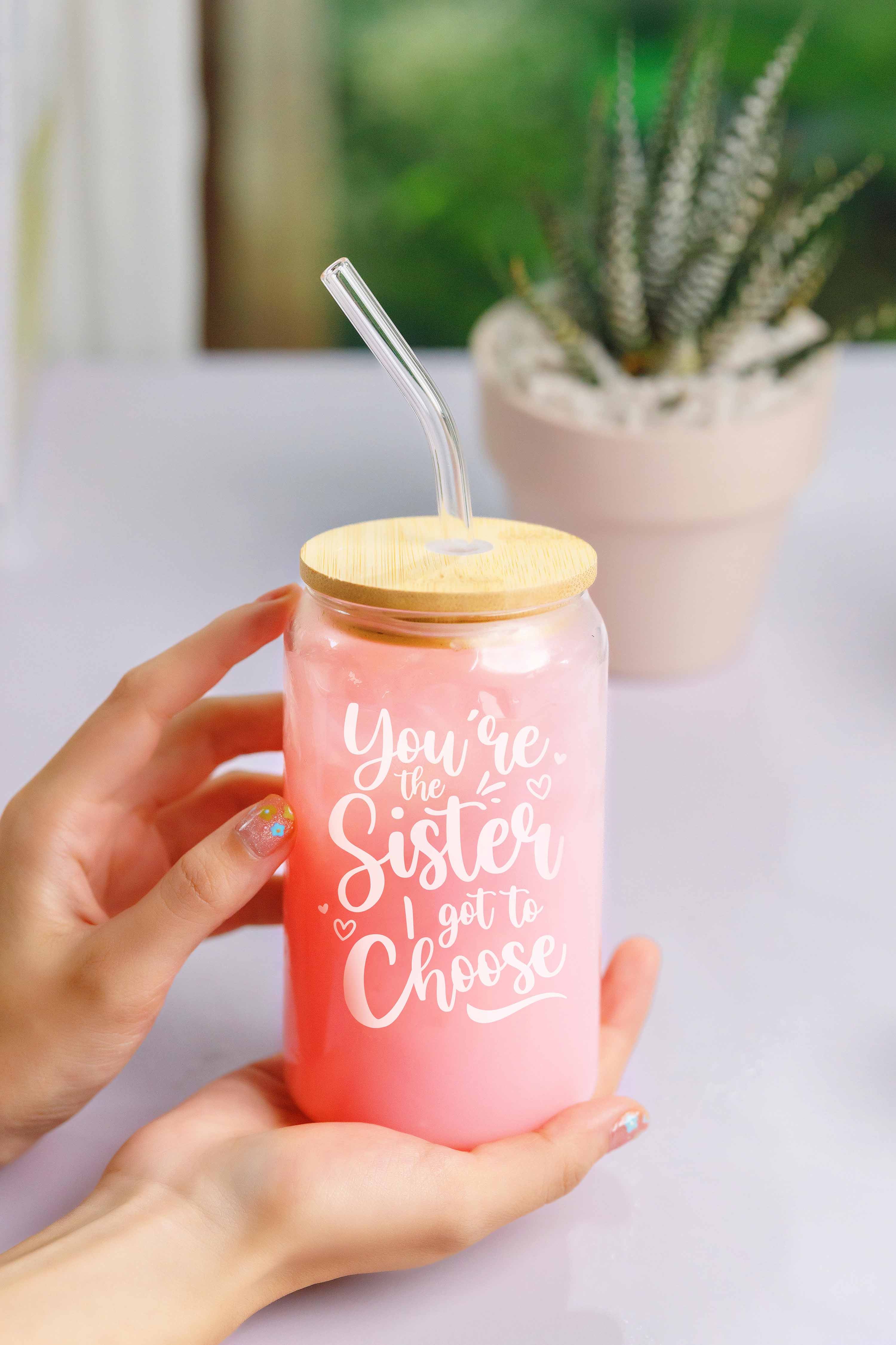 You’re The Sister I Got To Choose - 16 Oz Coffee Glass